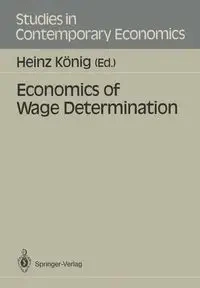 Economics of Wage Determination - König Heinz