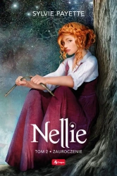 Nellie T.2 Zauroczenie - Sylvie Payette