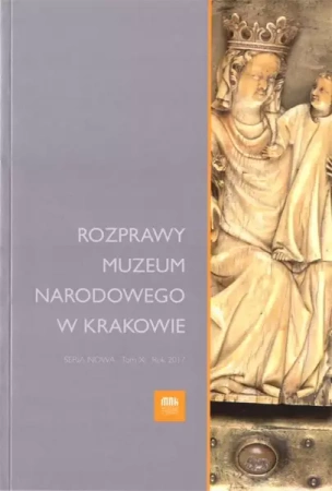 Rozprawy Muzeum Narodowego w Krakowie T.10 - praca zbiorowa