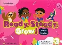 Ready, Steady, Grow! Level 3 PB with Digital - Sarah Dilger