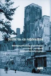 Ocalić to, co najdroższe - I. Boguszewska, M. Gomółka