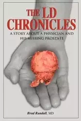 The LD Chronicles - Randall Brad
