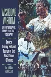 Wishbone Wisdom - Emory Bellard