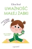 Uważność małej żabki - Eline Snel