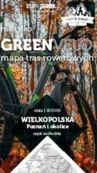 Wielkopolska. Poznań i okolice-cz.zach. Mapa tras - praca zbiorowa