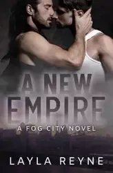 A New Empire - Layla Reyne