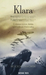 eBook Klara O dziewczynce która śpiewała po francusku - Wojciech Stankowski epub mobi