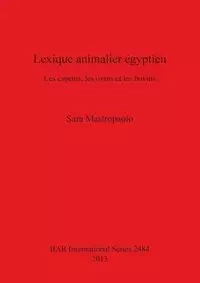 Lexique animalier égyptien - Sara Mastropaolo