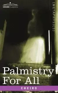 Palmistry for All - Cheiro