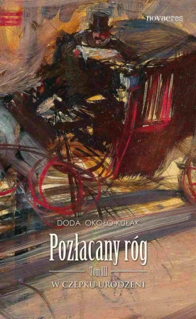 eBook Pozłacany róg. Tom III - Doda Około-Kułak mobi epub