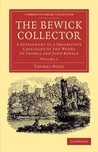 The Bewick Collector - Hugo Thomas
