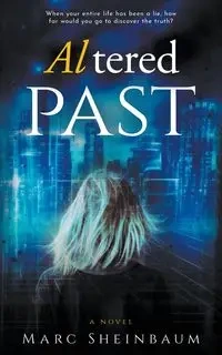 Altered Past - Marc Sheinbaum