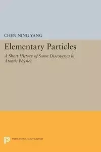 Elementary Particles - Yang Chen Ning