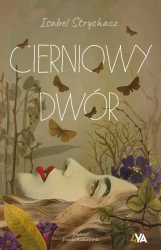 Cierniowy Dwór - Isabel Strychacz