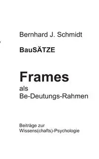 BauSÄTZE - Schmidt Bernhard J.