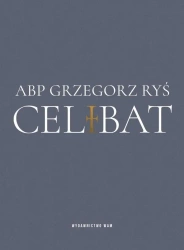 Celibat - Grzegorz abp Ryś