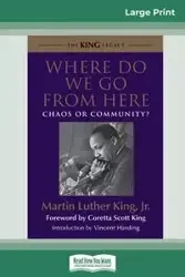 Where Do We Go from Here - Martin Luther King