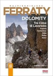 Najpiękniejsze Ferraty. Dolomity. - Andrea Greci