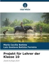 Projekt für Lehrer der Klasse 10 - Maria Batista Cecília