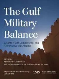 The Gulf Military Balance - Anthony H. Cordesman