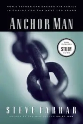 Anchor Man - Steve Farrar