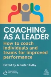 Coaching as a Leader - Jennifer Kidby