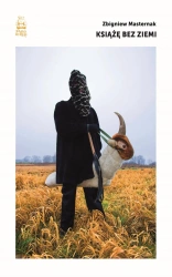 Książę bez ziemi - Zbigniew Masternak