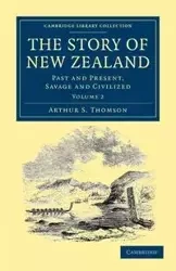 The Story of New Zealand - Thomson Arthur S.