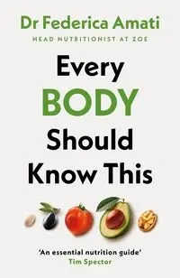 Every Body Should Know This - Amati Federica