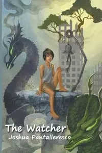 The Watcher - Joshua Pantalleresco