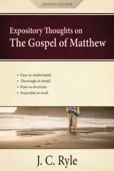 Expository Thoughts on the Gospel of Matthew - Ryle J. C.