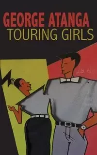 Touring Girls - George Atanga