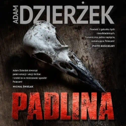 audiobook Padlina - Adam Dzierżek