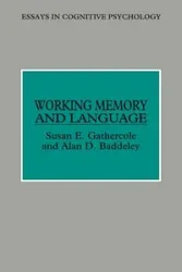 Working Memory and Language - Susan E. Gathercole