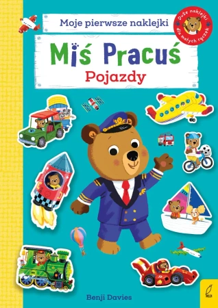 Miś Pracuś. Pojazdy. Książka z naklejkami - Opracowanie zbiorowe