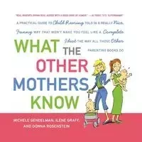 What the Other Mothers Know - Michele Gendelman