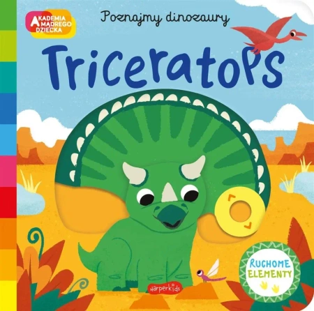 Akademia mądrego dziecka Triceratops - David Partington, Katarzyna Grzyb