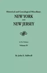 Historical and Genealogical Miscellany - John Edwin Stillwell