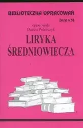 Biblioteczka opracowań nr 058 Liryka Średniowiecze - Danuta Polańczyk