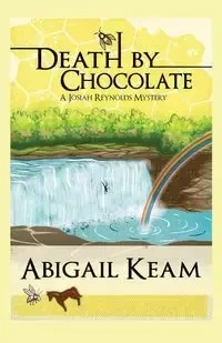 Death by Chocolate - Abigail Keam