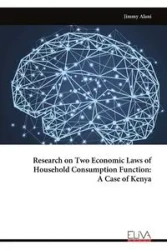 Research on Two Economic Laws of Household Consumption Function - Jimmy Alani