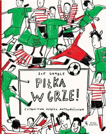 Piłka w grze - Joe Gamble