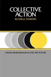 Collective Action - Russell Hardin