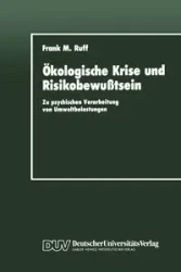 Ökologische Krise und Risikobewußtsein - Frank M. Ruff