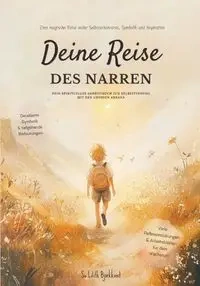 Deine Reise des Narren - Su Björkkvist Lilith