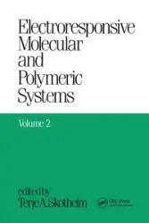 Electroresponsive Molecular and Polymeric Systems - Skotheim Terje A.