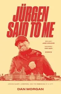 Jurgen Said to Me - Morgan Dan