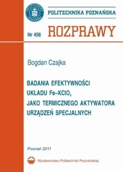 eBook Badania efektywności układu Fe–KClO4 jako termicznego aktywatora urządzeń specjalnych - Bogdan Czajka