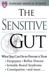 The Sensitive Gut - Harvard Medical School