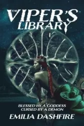 The Viper's Library - Emilia Dashfire